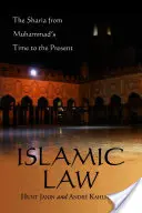 Islamské právo: Šaría od čias Mohameda po súčasnosť - Islamic Law: The Sharia from Muhammad's Time to the Present