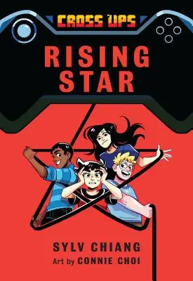 Vychádzajúca hviezda (Cross Ups, kniha 3) - Rising Star (Cross Ups, Book 3)