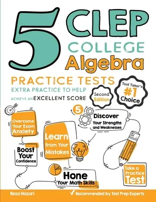 5 CLEP College Algebra Practice Tests: CLEPHA: Extra Practice to Help Achieve a Excellent Score: CLEPHA: Extra Practice to Help Achieve a Excellent Score - 5 CLEP College Algebra Practice Tests: Extra Practice to Help Achieve an Excellent Score