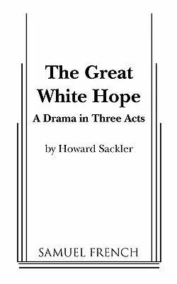 Veľká biela nádej - The Great White Hope