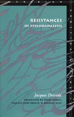 Opory psychoanalýzy - Resistances of Psychoanalysis