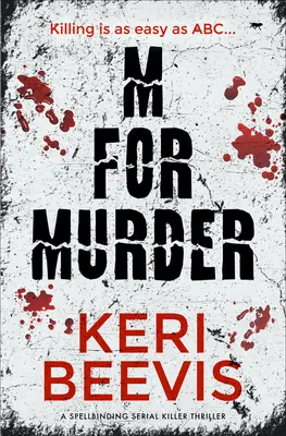 M ako vražda: Sériový vrah - napínavý triler - M for Murder: A Spellbinding Serial Killer Thriller