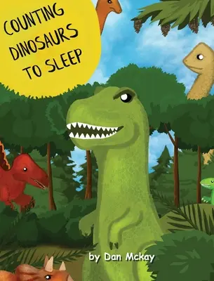 Počítanie dinosaurov na spanie - Counting Dinosaurs to Sleep