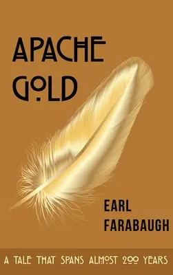 Apačské zlato - Apache Gold