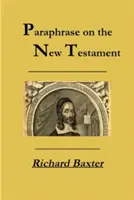 Parafráza Novej zmluvy - A Paraphrase on the New Testament