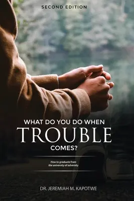 Čo robiť, keď prídu problémy? - What Do You Do When Trouble Comes?