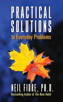 Praktické riešenia každodenných problémov - Practical Solutions to Everyday Problems