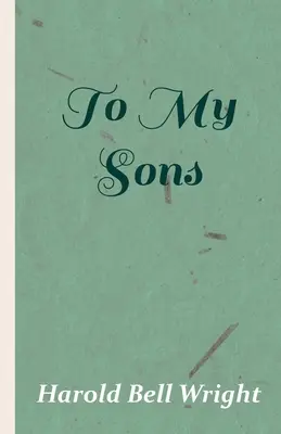 Mojim synom - To My Sons