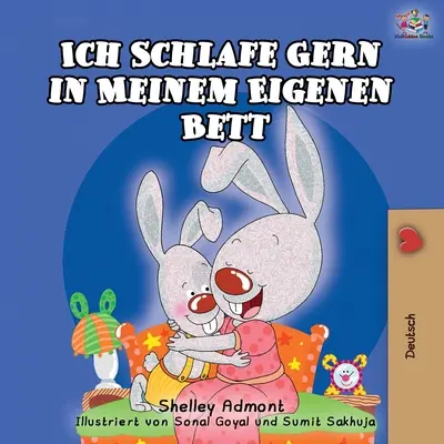 Ich Schlafe Gern in Meinem Eigenen Bett: Milujem spať vo vlastnej posteli - nemecké vydanie - Ich Schlafe Gern in Meinem Eigenen Bett: I Love to Sleep in My Own Bed - German Edition