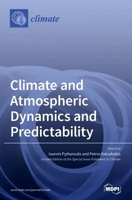 Dynamika a predvídateľnosť klímy a atmosféry - Climate and Atmospheric Dynamics and Predictability