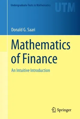 Matematika financií: Intuitívny úvod - Mathematics of Finance: An Intuitive Introduction