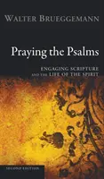 Modlitba žalmov, druhé vydanie - Praying the Psalms, Second Edition