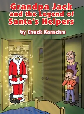 Dedko Jack a legenda o Santových pomocníkoch - Grandpa Jack and the Legend of Santa's Helpers