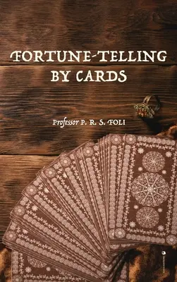 Veštenie z kariet - Fortune-Telling by Cards