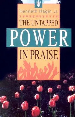 Nevyužitá sila v chvále - The Untapped Power in Praise