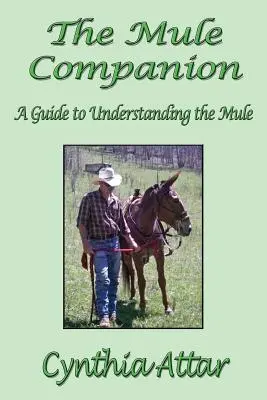 The Mule Companion: Príručka na pochopenie muly - The Mule Companion: A Guide to Understanding the Mule