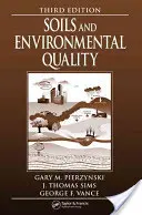 Pôda a kvalita životného prostredia - Soils and Environmental Quality