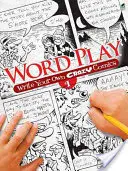 Hra so slovami: Napíš si vlastný bláznivý komiks č. 1 - Word Play: Write Your Own Crazy Comics #1