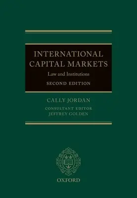 Medzinárodné kapitálové trhy: Právo a inštitúcie - International Capital Markets: Law and Institutions