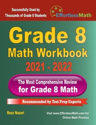 Pracovný zošit z matematiky pre 8. ročník: Najkomplexnejší prehľad matematiky pre 8. ročník - Grade 8 Math Workbook: The Most Comprehensive Review for Grade 8 Math