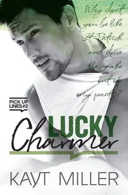 Lucky Charmer: Kniha 2: Pick-up Lines - Lucky Charmer: Pick-up Lines Book 2