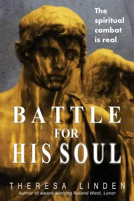 Bitka o jeho dušu - Battle for His Soul