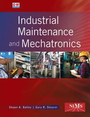 Priemyselná údržba a mechatronika - Industrial Maintenance and Mechatronics