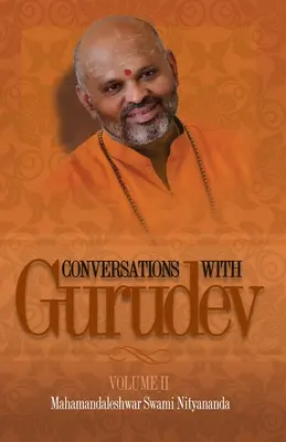 Rozhovory s Gurudévom: II. diel - Conversations with Gurudev: Volume II