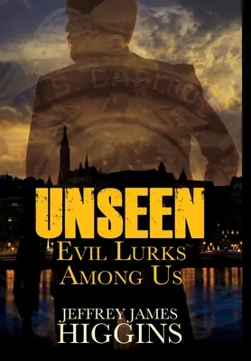 Neviditeľné: Zlo sa skrýva medzi nami - Unseen: Evil Lurks Among Us