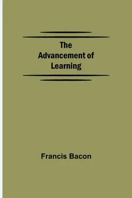 Pokrok vo vzdelávaní - The Advancement of Learning