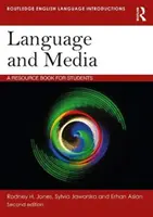 Jazyk a médiá: Príručka pre študentov - Language and Media: A Resource Book for Students