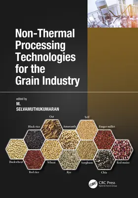 Technológie netermálneho spracovania pre obilný priemysel - Non-Thermal Processing Technologies for the Grain Industry