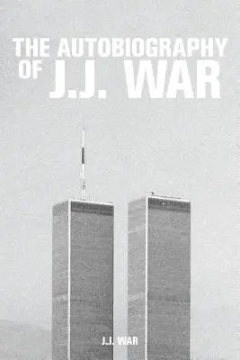 Autobiografia J. J. Vojny - The Autobiography of J.J. War