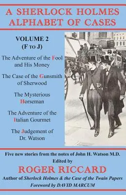 Abeceda prípadov Sherlocka Holmesa: 2. diel (F až J) - A Sherlock Holmes Alphabet of Cases: Volume 2 (F to J)