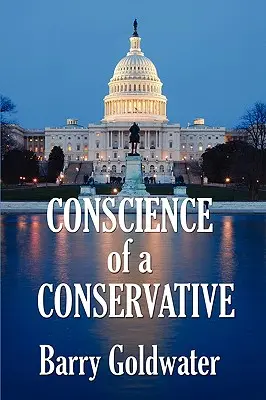 Konzervatívne svedomie - Conscience of a Conservative