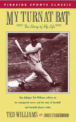 My Turn at Bat: Príbeh môjho života - My Turn at Bat: The Story of My Life