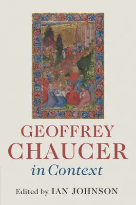 Geoffrey Chaucer v súvislostiach - Geoffrey Chaucer in Context