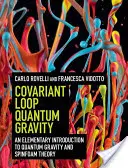 Kovariantná slučka kvantovej gravitácie - Covariant Loop Quantum Gravity