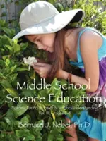 Stredoškolské prírodovedné vzdelávanie: III, ročníky 6 - 8 - Middle School Science Education: Building Foundations of Scientific Understanding, Vol. III, Grades 6-8