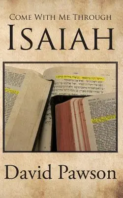 Poď so mnou cez Izaiáša - Come With Me Through Isaiah
