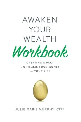 Prebuďte svoje bohatstvo Pracovný zošit - Awaken Your Wealth Workbook