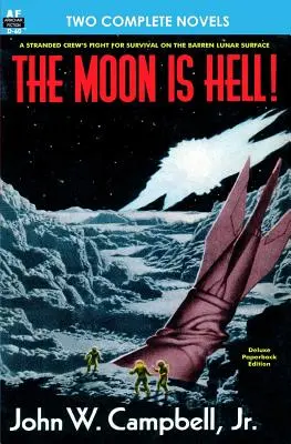 Mesiac je peklo, Zelený svet - The Moon is Hell, The & Green World