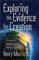 Skúmanie dôkazov o stvorení - Exploring the Evidence for Creation