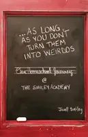 ...pokiaľ z nich neurobíte čudákov - ...As Long As You Don't Turn Them Into Weirdos