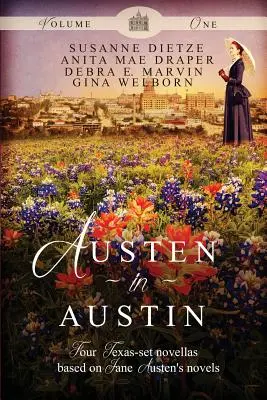 Austenová v Austine, 1. zväzok - Austen in Austin, Volume 1