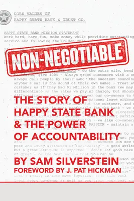 Nevyhnutné: Príbeh Happy State Bank a sila zodpovednosti - Non-Negotiable: The Story of Happy State Bank & the Power of Accountability