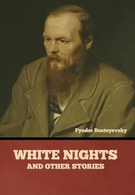 Biele noci a iné poviedky - White Nights and Other Stories
