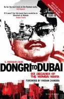 Dongri do Dubaja: Šesť desaťročí bombajskej mafie - Dongri to Dubai: Six Decades of Mumbai Mafia