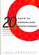 20 kľúčov k zlepšeniu na pracovisku - 20 Keys to Workplace Improvement