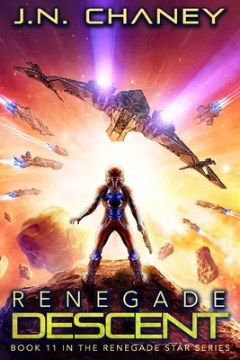 Odpadlícky zostup: Medzigalaktické vesmírne dobrodružstvo - Renegade Descent: An Intergalactic Space Opera Adventure